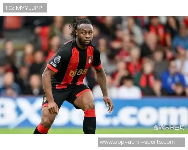 塞梅尼奥本赛季贡献9球占伯恩茅斯总进球818创英超新高